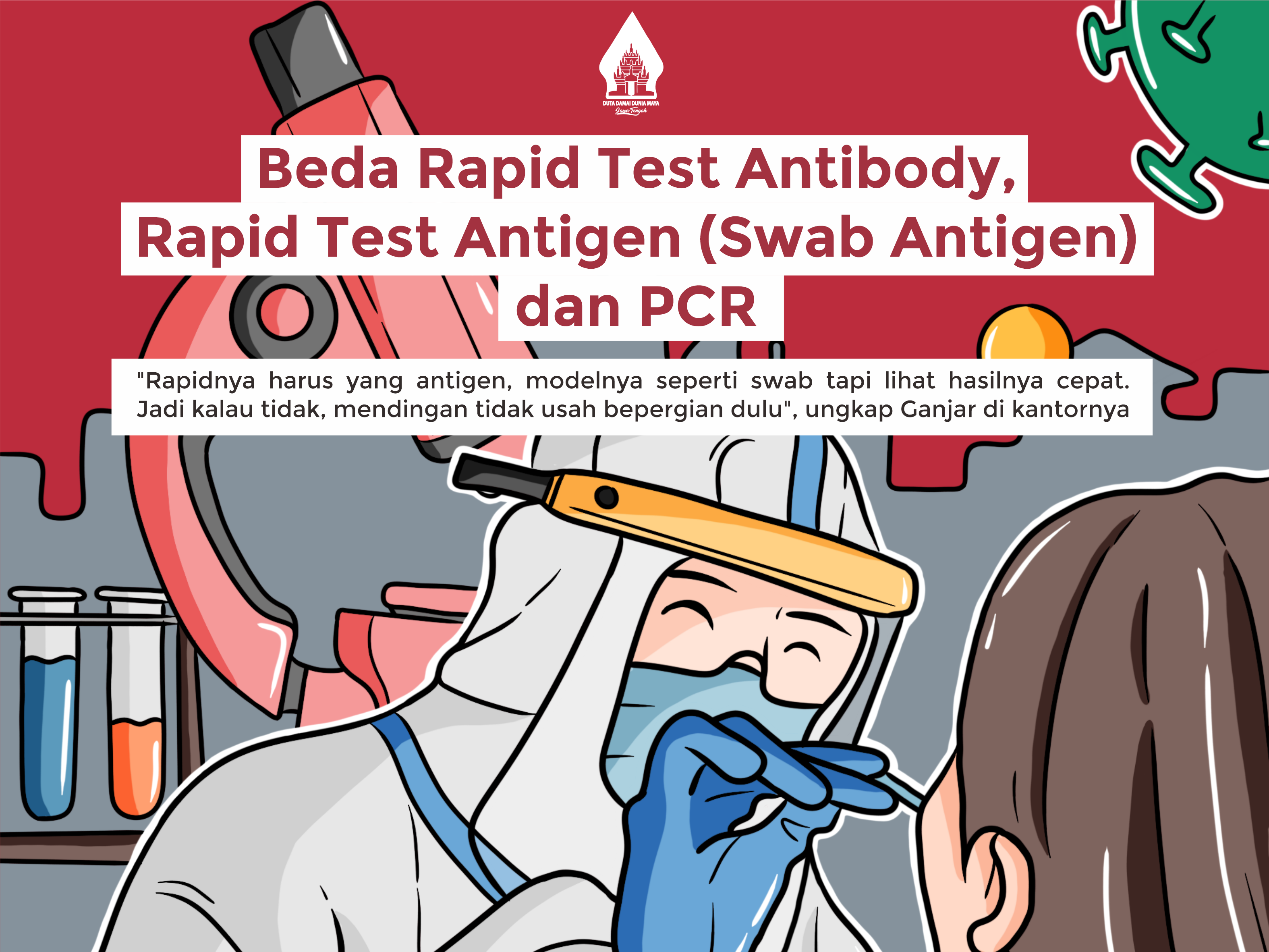 Beda Rapid Test Antibody, Rapid Test Antigen (Swab Antigen) dan PCR