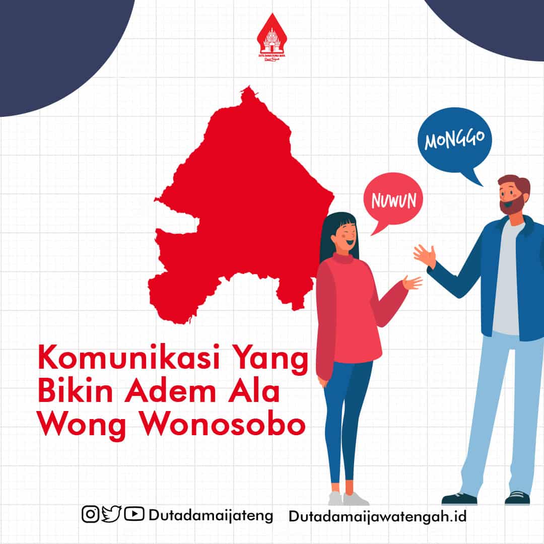 Komunikasi Yang Bikin Adem Ala Wong Wonosobo