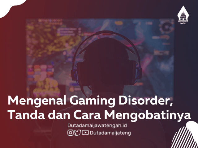 Mengenal Gaming Disorder, Tanda dan Cara Mengobatinya