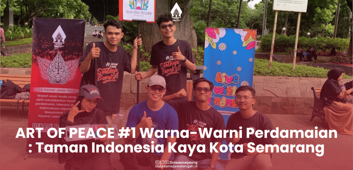 Art of Peace #1: Warna-Warni Perdamaian