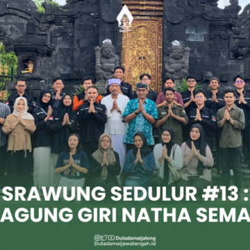 SRAWUNG SEDULUR #13 PURA AGUNG GIRI NATHA SEMARANG