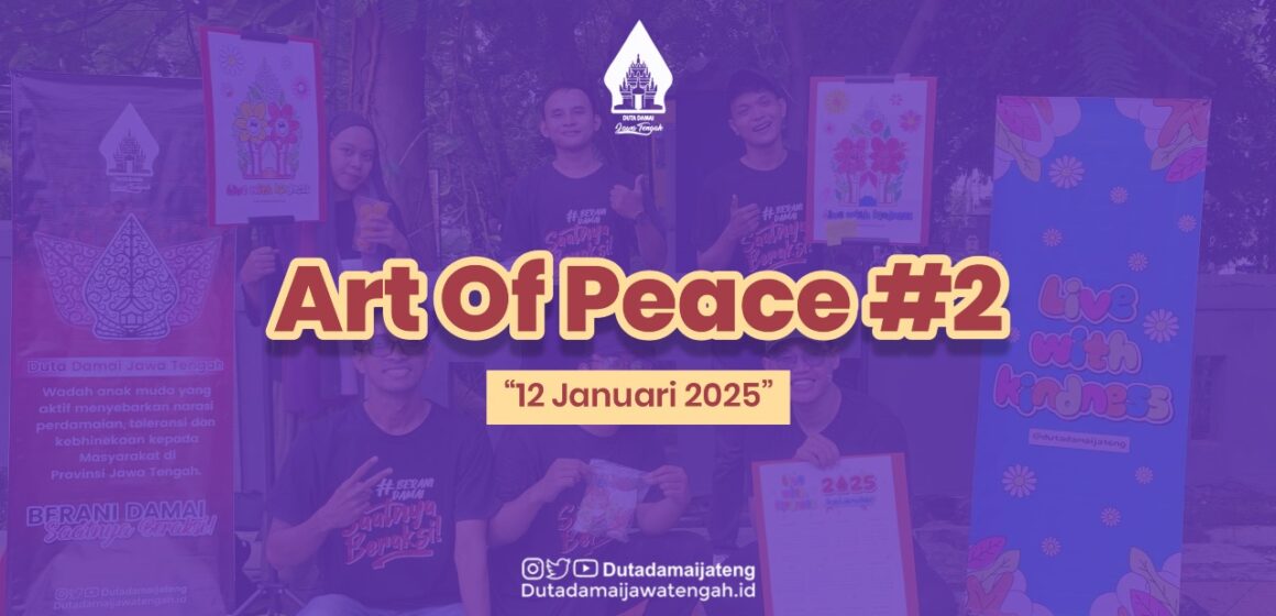 Art of Peace #2: Duta Damai BNPT RI Jawa Tengah Mengajak Warga Kota Semarang Lintas Generasi untuk Menyuarakan Pesan Perdamaian Melalui Seni Mewarnai